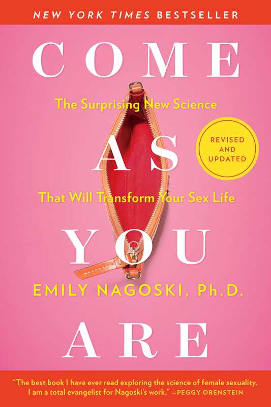 Come As You Are: Revised and Updated by Emily Nagoski